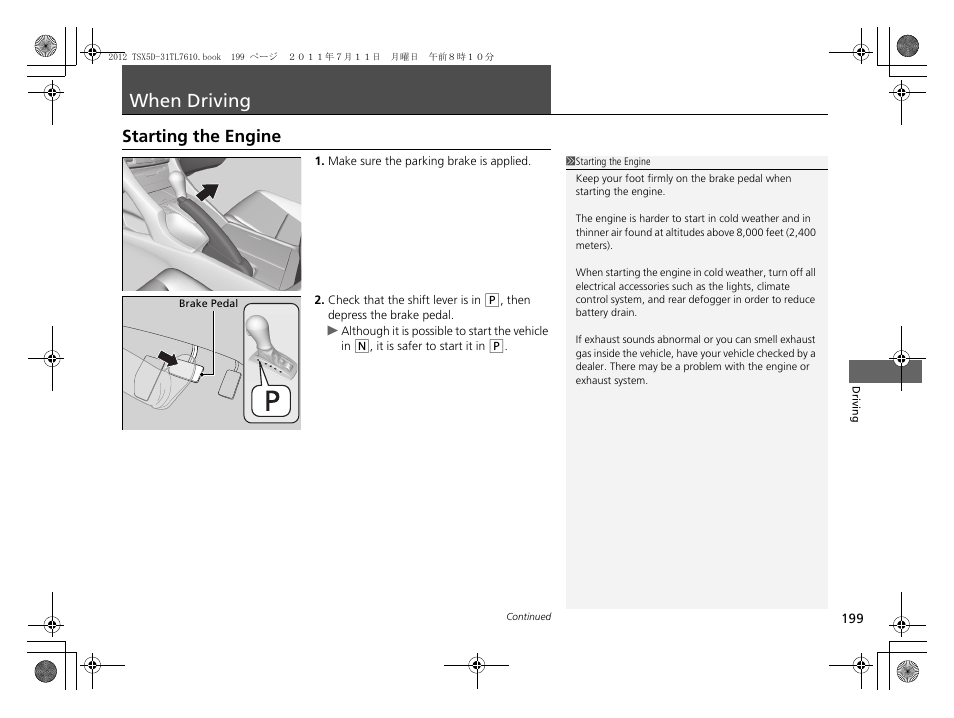 When driving, Starting the engine | Acura 2012 TSX Sport Wagon User Manual | Page 201 / 326