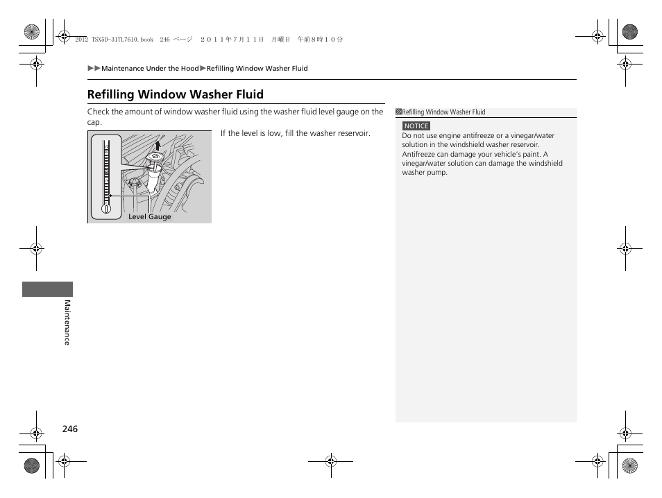 Refilling window washer fluid | Acura 2012 TSX Sport Wagon User Manual | Page 248 / 326