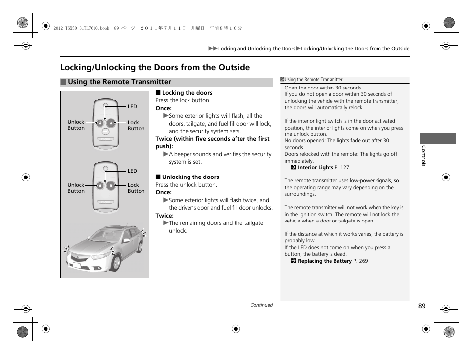 P89), Locking/unlocking the doors from the, Outside | Locking/unlocking the doors from the outside | Acura 2012 TSX Sport Wagon User Manual | Page 91 / 326