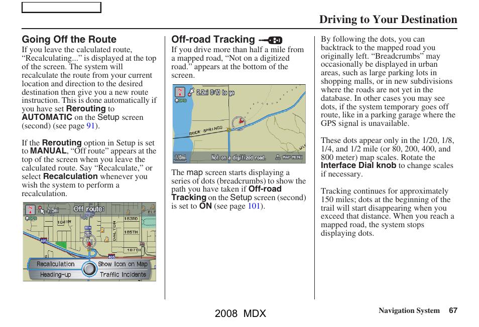 Driving to your destination | Acura 2008 MDX Navigation User Manual | Page 67 / 171