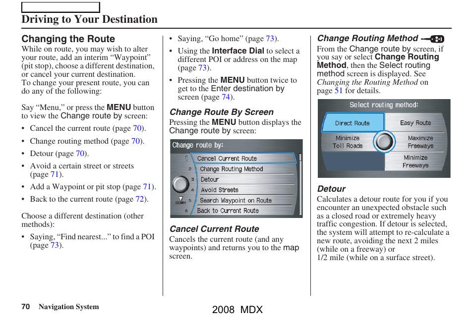 Driving to your destination, 2008 mdx | Acura 2008 MDX Navigation User Manual | Page 70 / 171