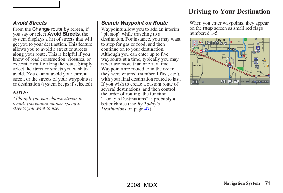 Driving to your destination, 2008 mdx | Acura 2008 MDX Navigation User Manual | Page 71 / 171