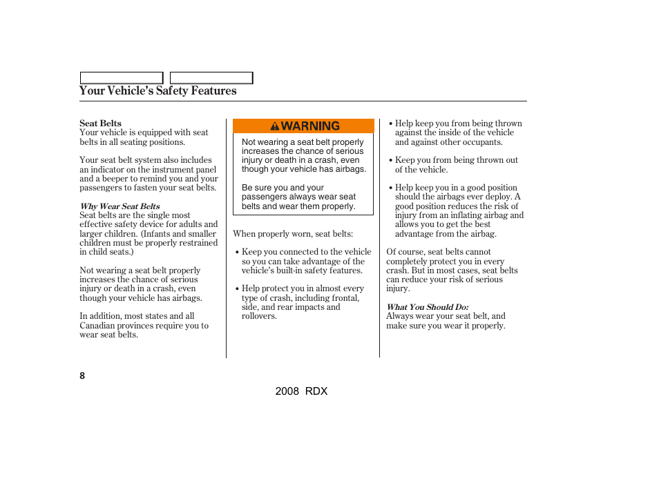 Your vehicle’s safety features | Acura 2008 RDX User Manual | Page 12 / 433