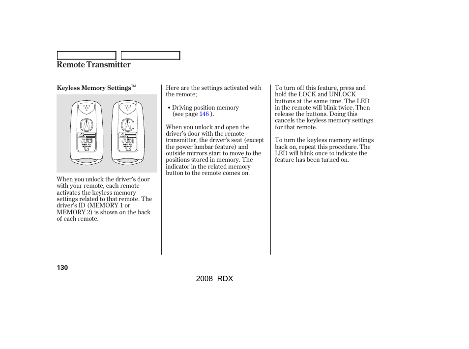Remote transmitter | Acura 2008 RDX User Manual | Page 134 / 433