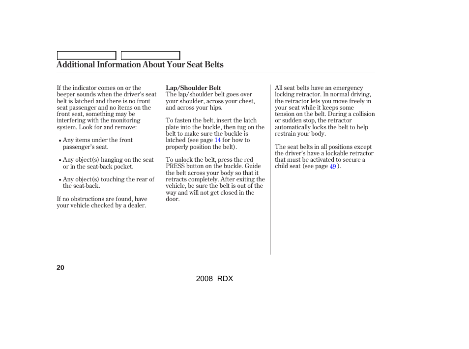 Additional information about your seat belts | Acura 2008 RDX User Manual | Page 24 / 433