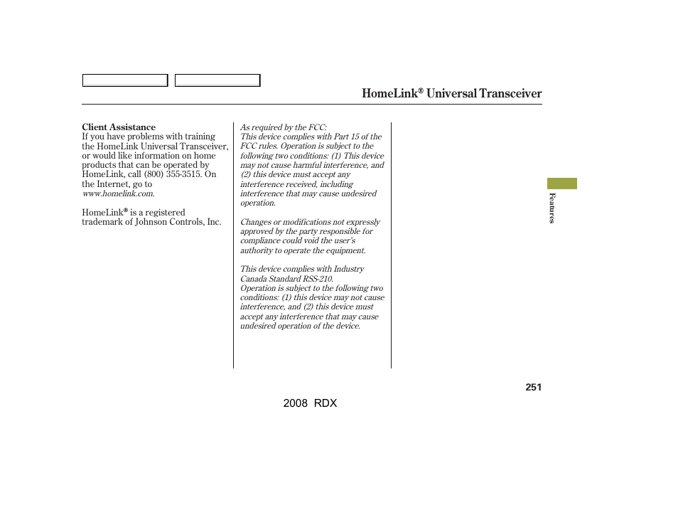 Homelink universal transceiver | Acura 2008 RDX User Manual | Page 255 / 433