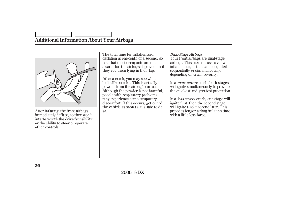 Additional information about your airbags | Acura 2008 RDX User Manual | Page 30 / 433
