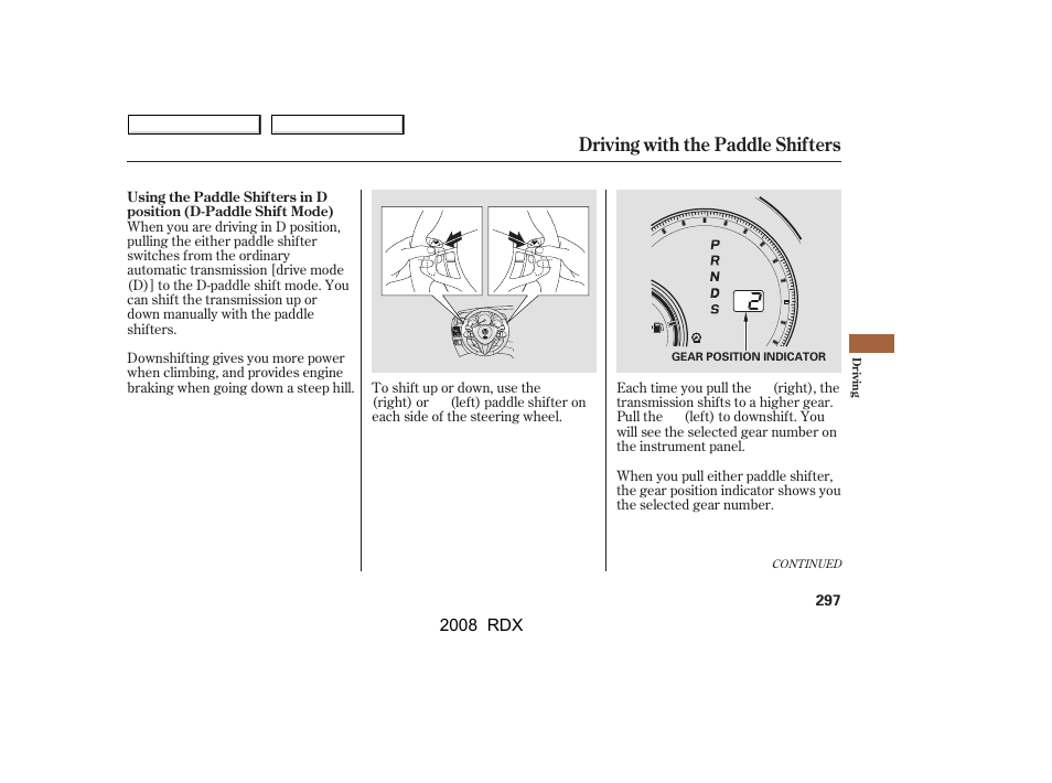 Driving with the paddle shifters | Acura 2008 RDX User Manual | Page 301 / 433