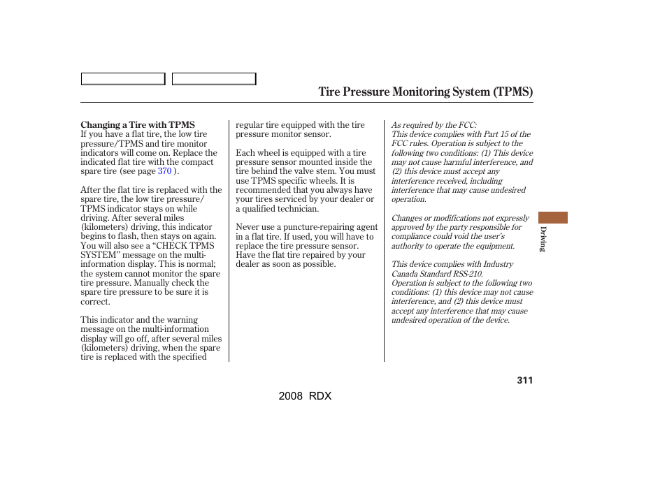 Tire pressure monitoring system (tpms) | Acura 2008 RDX User Manual | Page 315 / 433