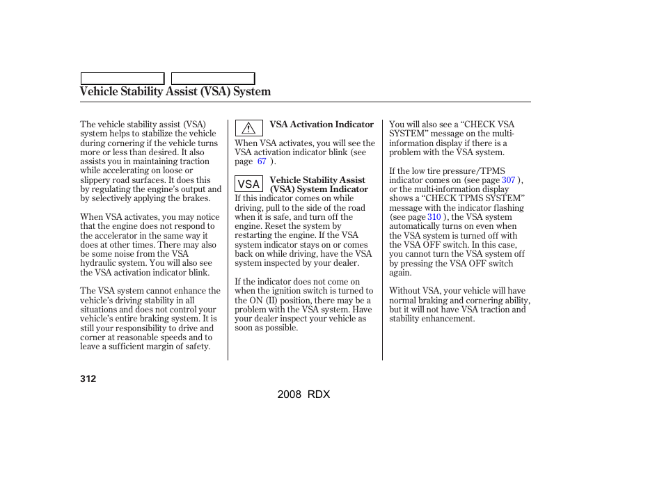 Vehicle stability assist (vsa) system | Acura 2008 RDX User Manual | Page 316 / 433