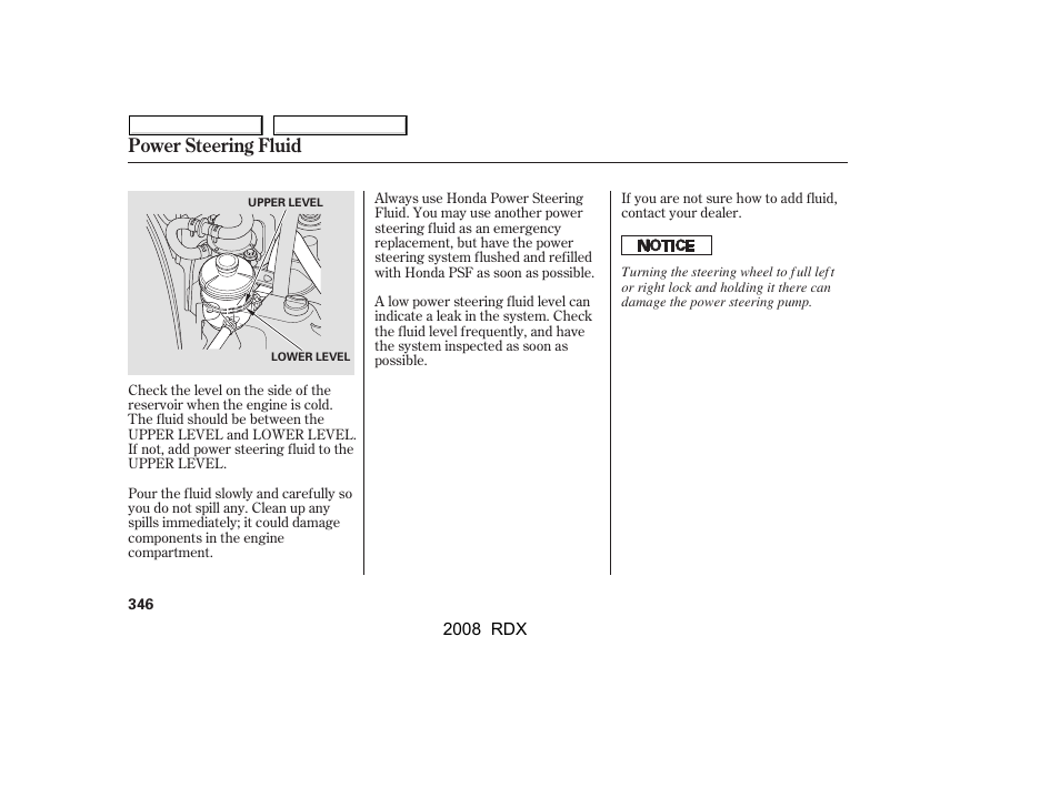 Power steering fluid | Acura 2008 RDX User Manual | Page 350 / 433