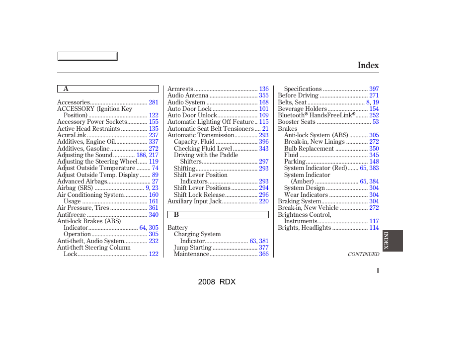 Index | Acura 2008 RDX User Manual | Page 419 / 433