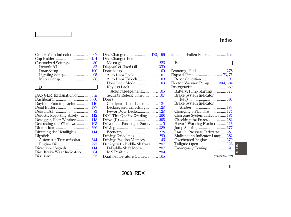 Index | Acura 2008 RDX User Manual | Page 421 / 433