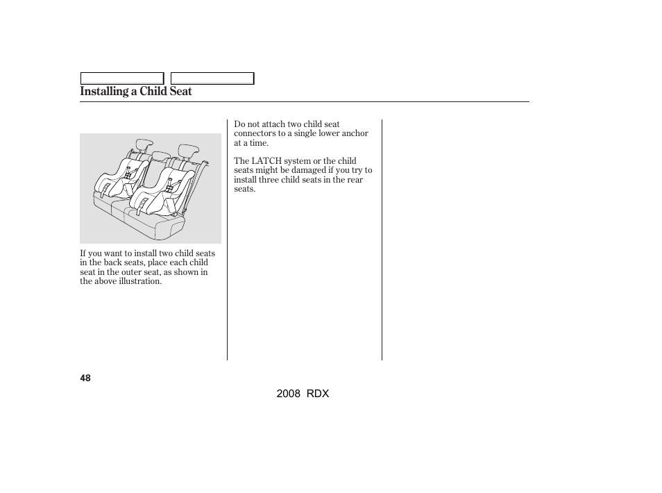 Installing a child seat | Acura 2008 RDX User Manual | Page 52 / 433