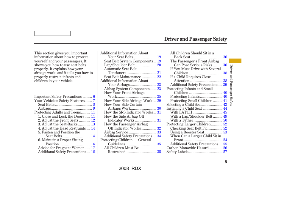 Driver and passenger safety | Acura 2008 RDX User Manual | Page 9 / 433