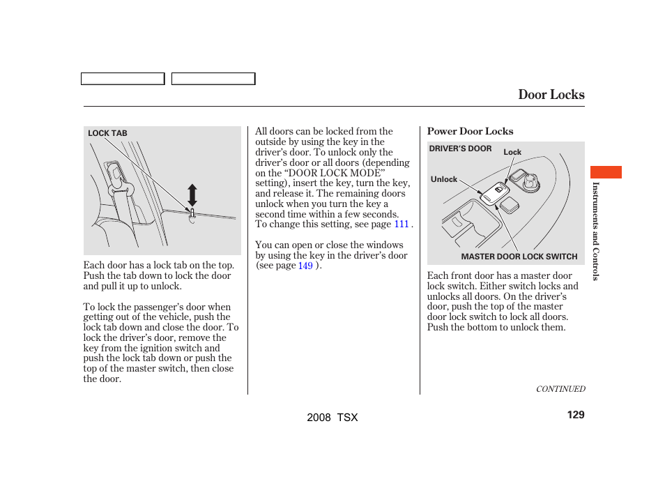 Door locks | Acura 2008 TSX User Manual | Page 132 / 388