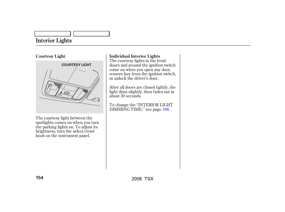 Interior lights | Acura 2008 TSX User Manual | Page 157 / 388