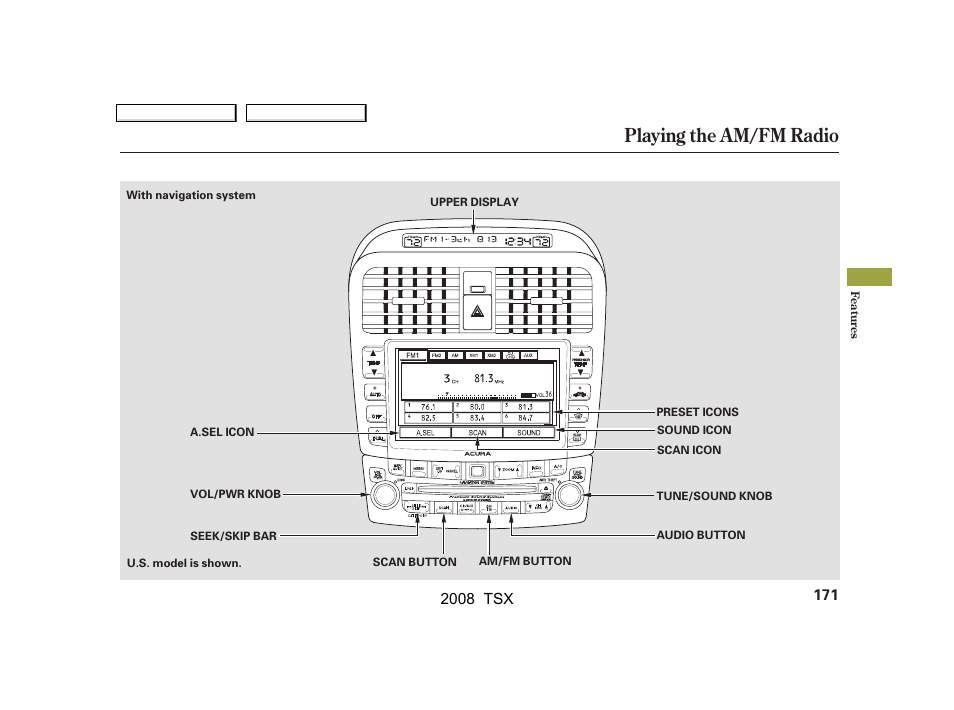 Playing the am/fm radio | Acura 2008 TSX User Manual | Page 174 / 388