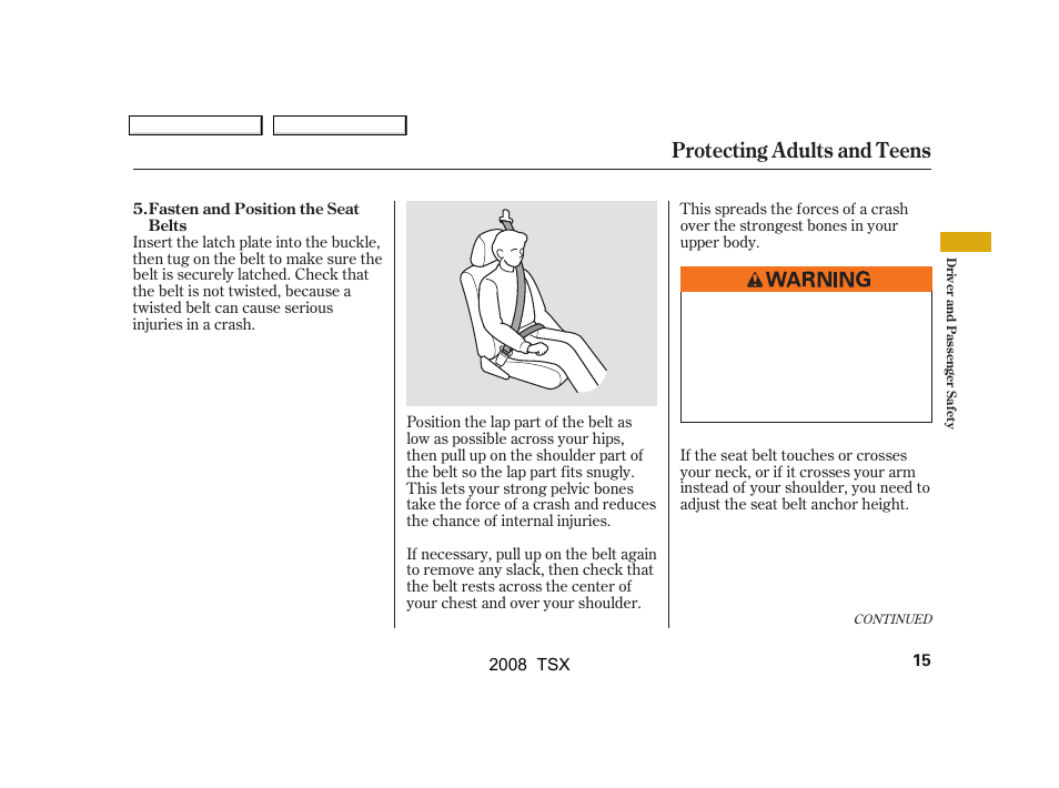 Protecting adults and teens | Acura 2008 TSX User Manual | Page 18 / 388