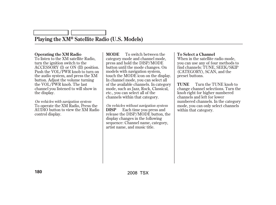 Playing the xm satellite radio (u.s. models) | Acura 2008 TSX User Manual | Page 183 / 388