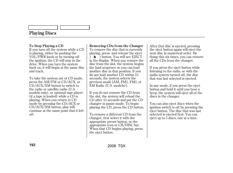 Playing discs | Acura 2008 TSX User Manual | Page 195 / 388