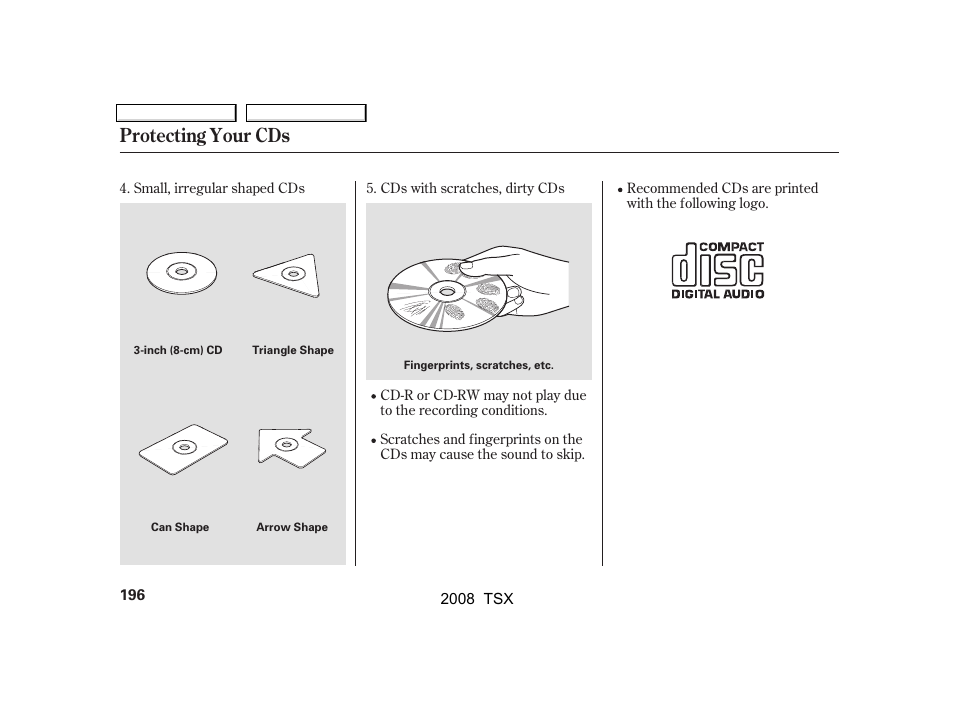 Protecting your cds | Acura 2008 TSX User Manual | Page 199 / 388