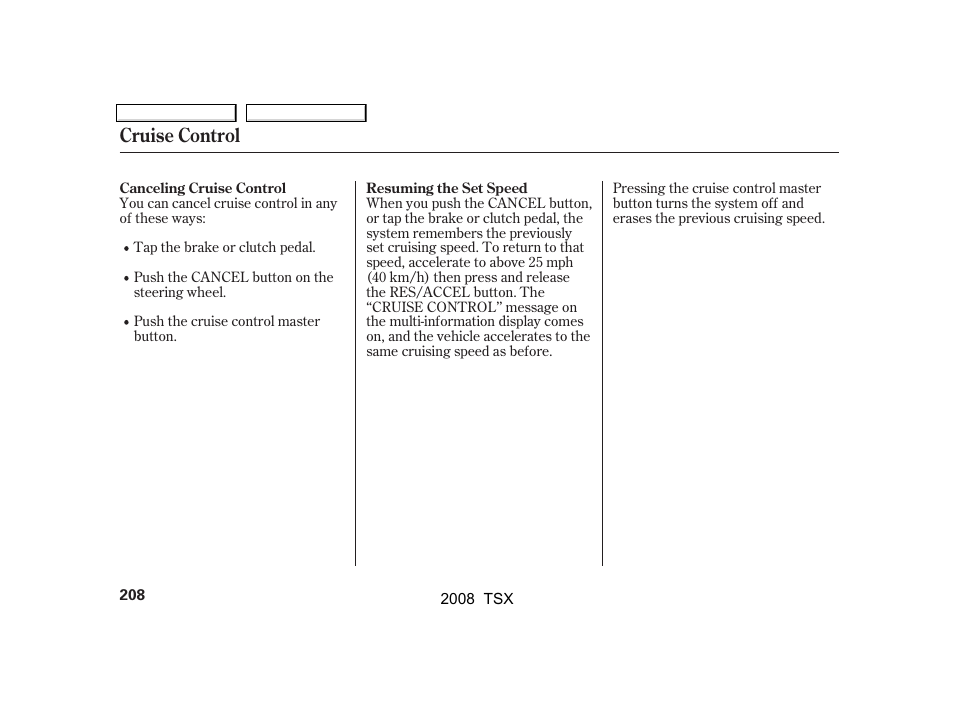 Cruise control | Acura 2008 TSX User Manual | Page 211 / 388