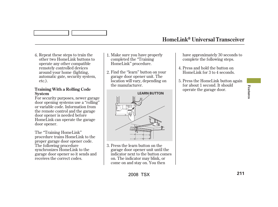 Homelink universal transceiver | Acura 2008 TSX User Manual | Page 214 / 388