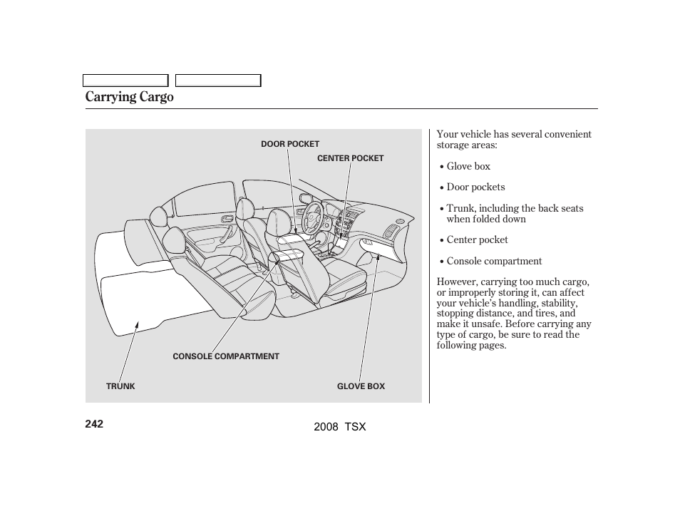 Carrying cargo | Acura 2008 TSX User Manual | Page 245 / 388