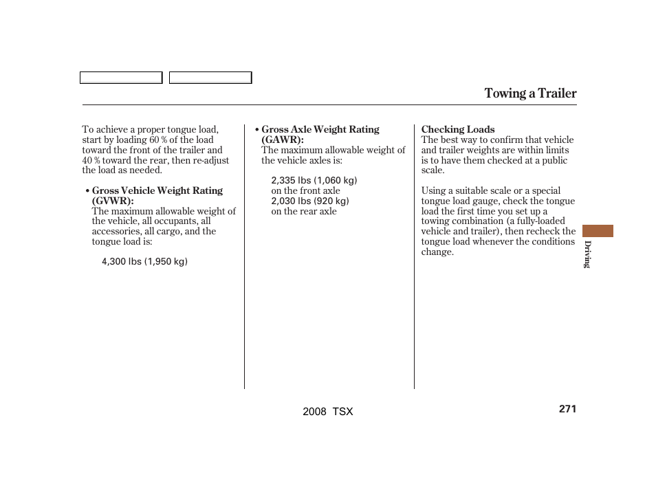 Towing a trailer | Acura 2008 TSX User Manual | Page 274 / 388