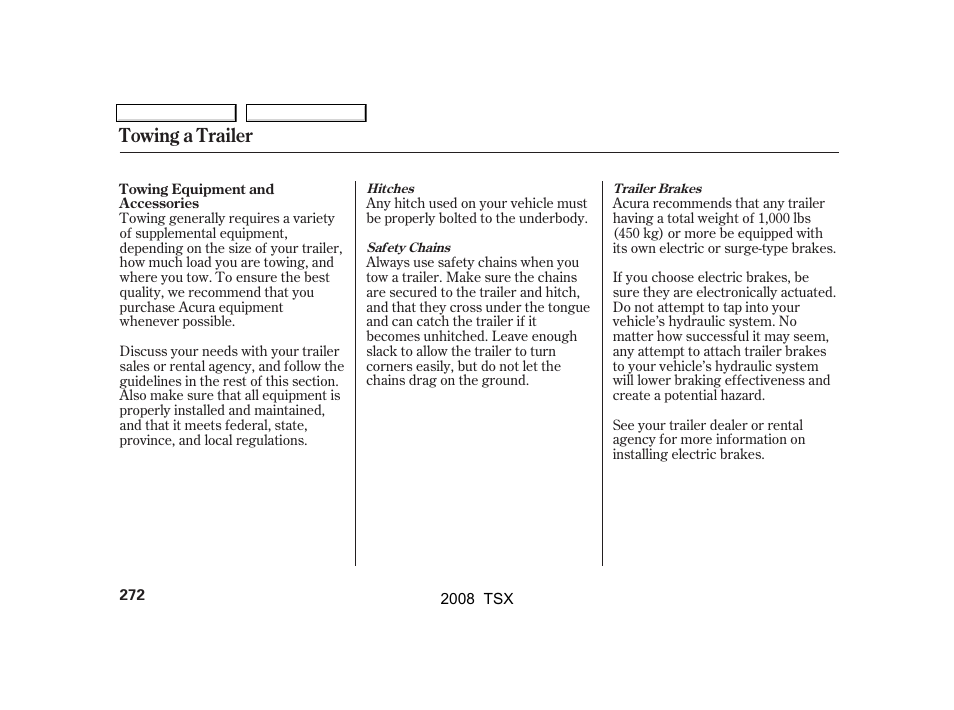 Towing a trailer | Acura 2008 TSX User Manual | Page 275 / 388