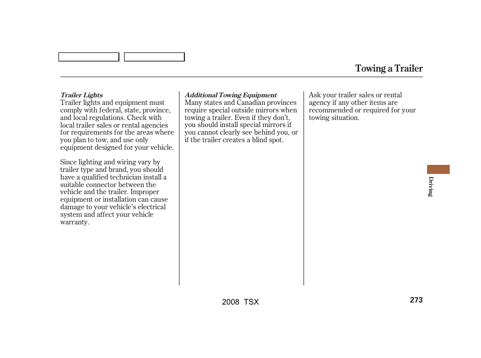 Towing a trailer | Acura 2008 TSX User Manual | Page 276 / 388