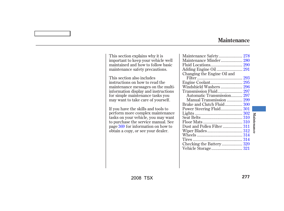 Maintenance | Acura 2008 TSX User Manual | Page 280 / 388