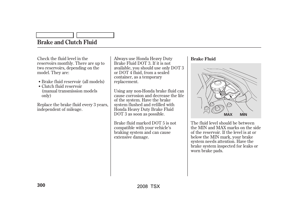 Brake and clutch fluid | Acura 2008 TSX User Manual | Page 303 / 388