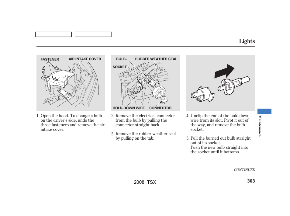 Lights | Acura 2008 TSX User Manual | Page 306 / 388