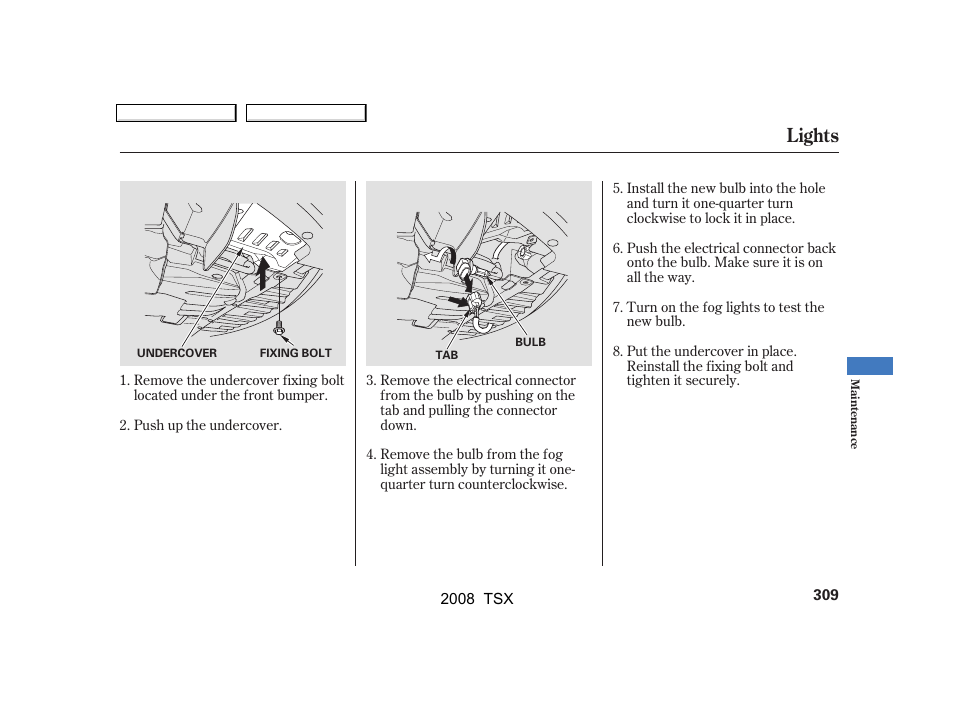 Lights | Acura 2008 TSX User Manual | Page 312 / 388