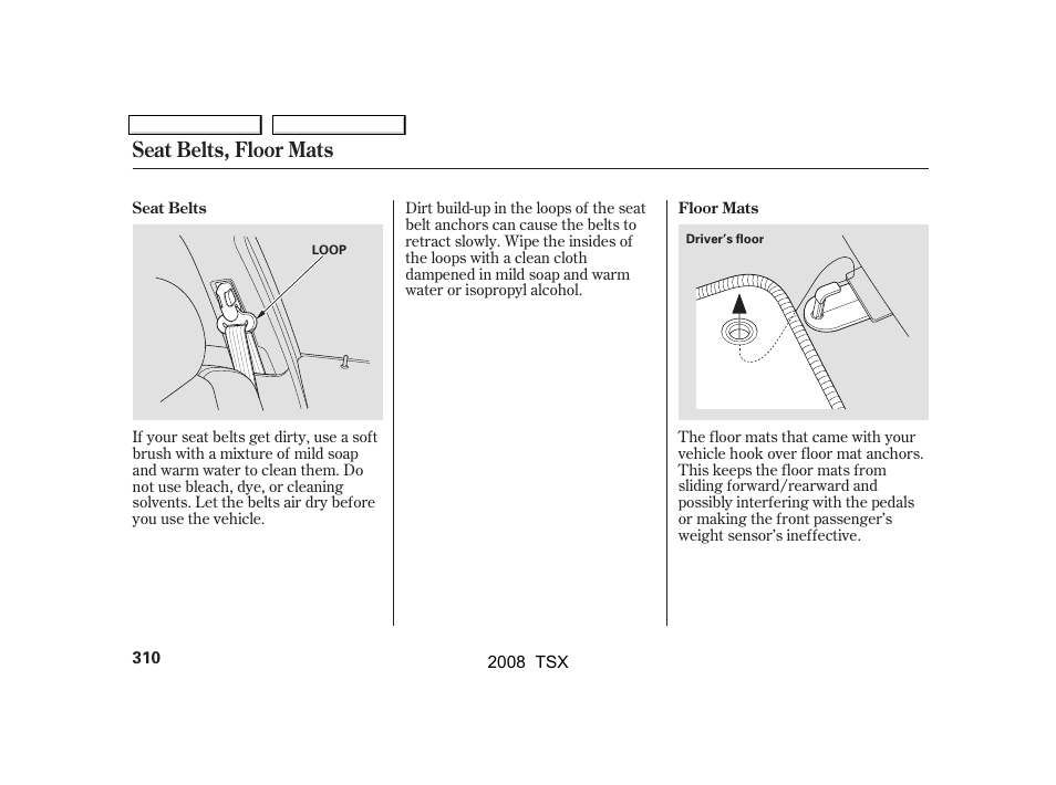 Seat belts, floor mats | Acura 2008 TSX User Manual | Page 313 / 388