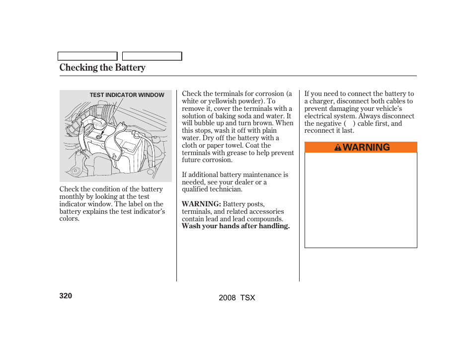 Checking the battery | Acura 2008 TSX User Manual | Page 323 / 388