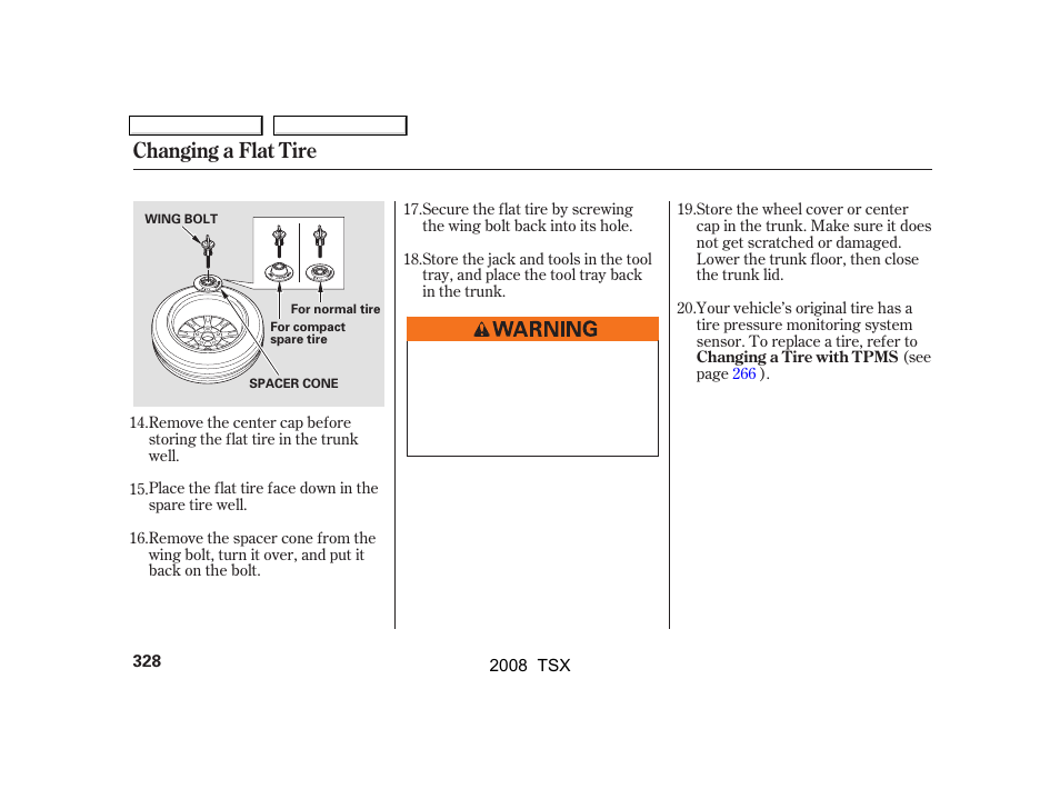 Changing a flat tire | Acura 2008 TSX User Manual | Page 331 / 388