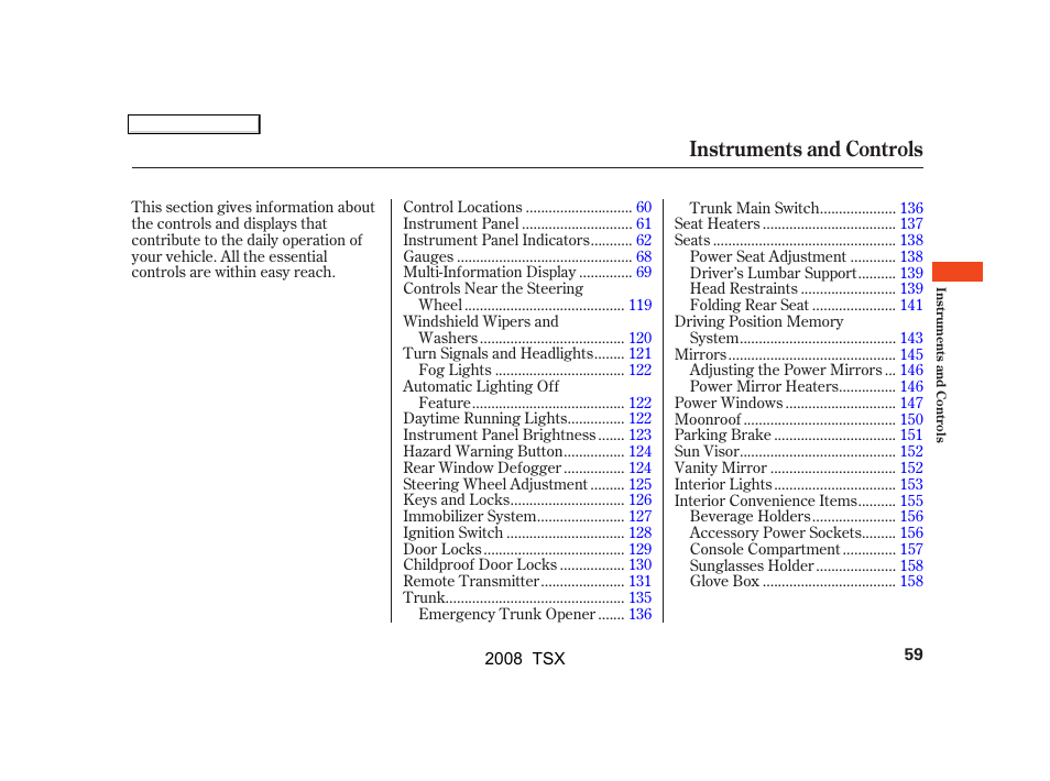 Instruments and controls | Acura 2008 TSX User Manual | Page 62 / 388