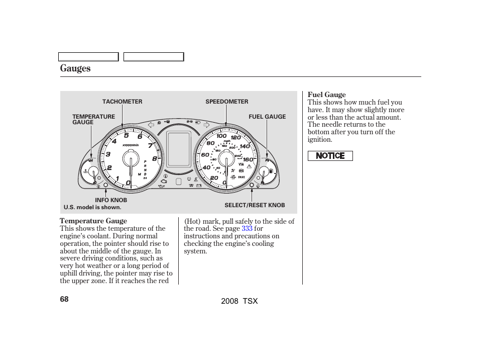 Gauges | Acura 2008 TSX User Manual | Page 71 / 388