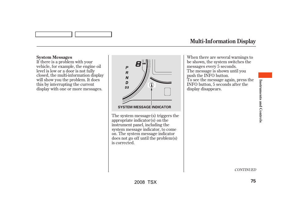 Multi-information display | Acura 2008 TSX User Manual | Page 78 / 388