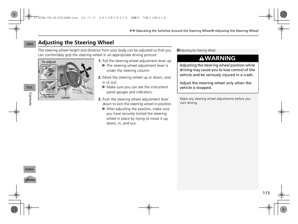 Adjusting the steering wheel, P113), Warning | Acura 2013 TSX User Manual | Page 114 / 325