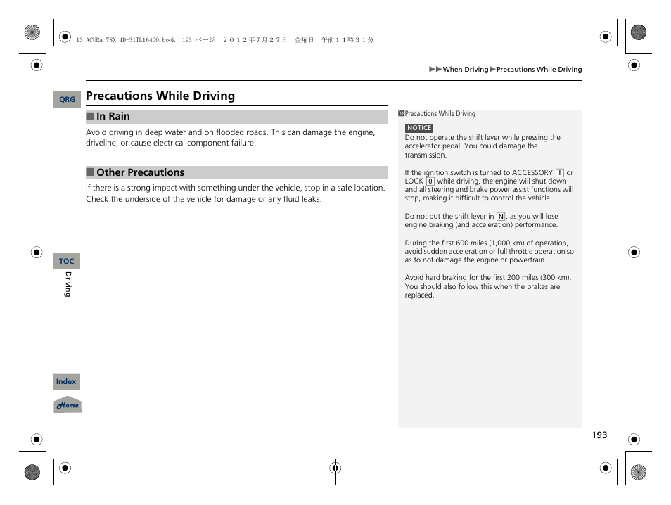 Precautions while driving | Acura 2013 TSX User Manual | Page 194 / 325