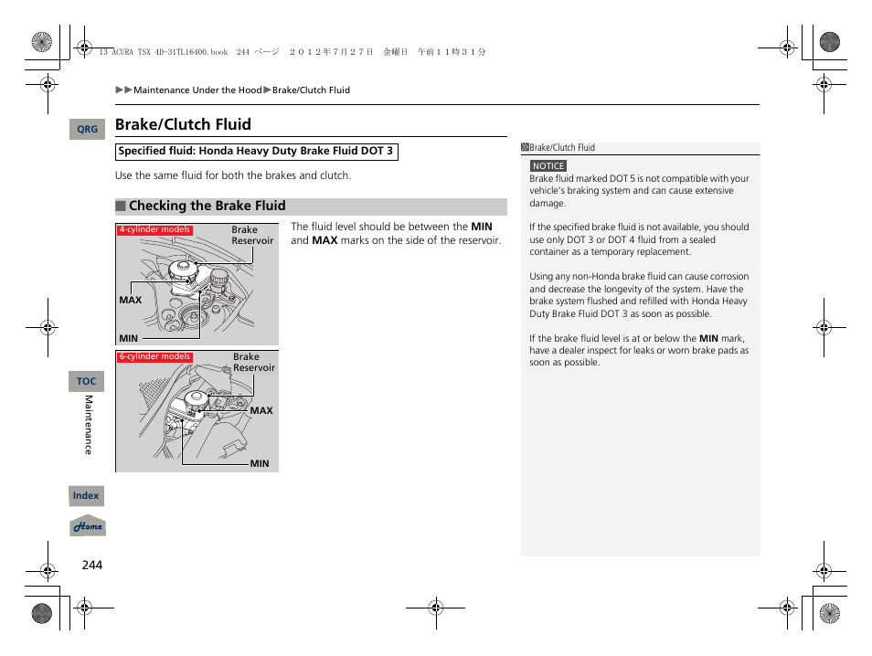 Brake/clutch fluid, 2 brake/clutch fluid p. 244, Brake fluid | Acura 2013 TSX User Manual | Page 245 / 325