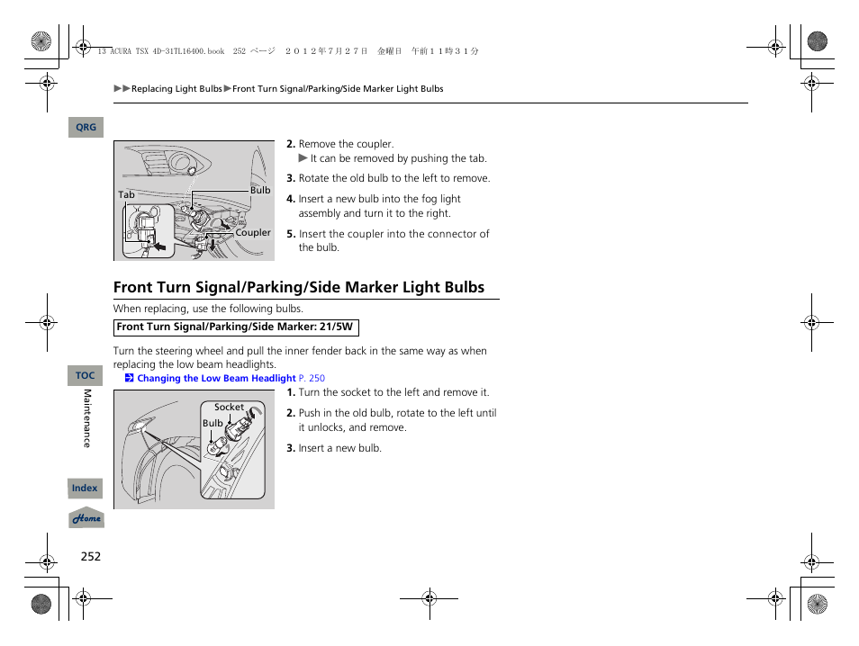 Front turn signal/parking/side marker light bulbs, P252) | Acura 2013 TSX User Manual | Page 253 / 325