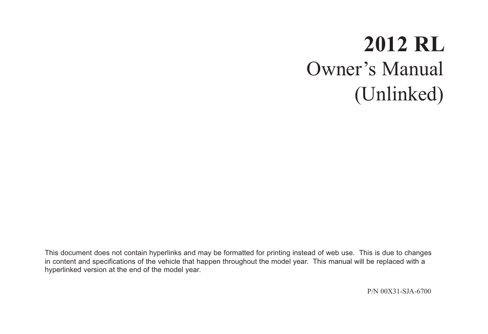 Acura 2012 RL User Manual | 562 pages