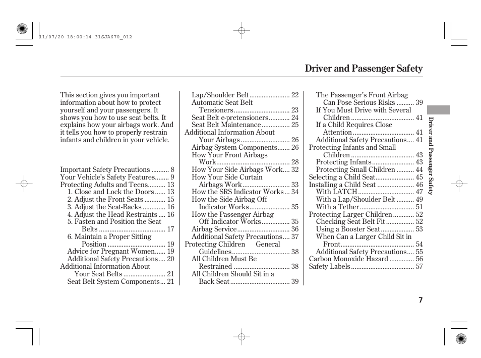 Driver and passenger safety | Acura 2012 RL User Manual | Page 13 / 562