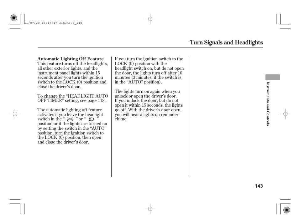 Turn signals and headlights | Acura 2012 RL User Manual | Page 149 / 562