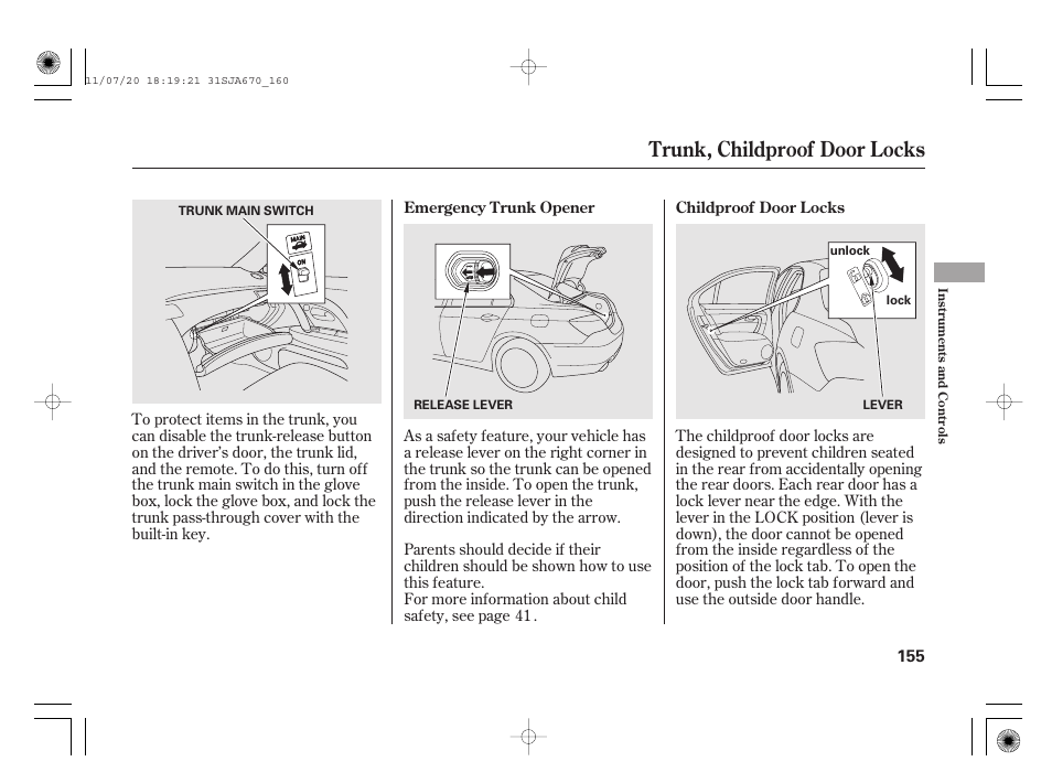 Trunk, childproof door locks | Acura 2012 RL User Manual | Page 161 / 562
